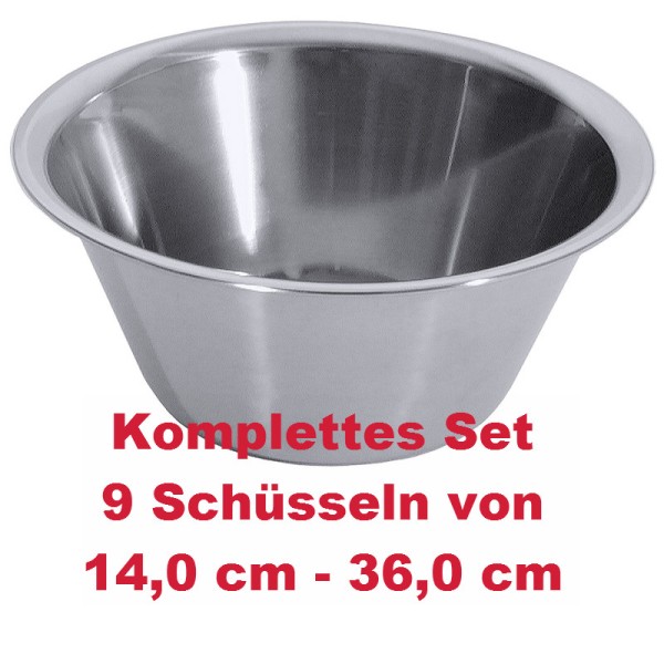 Schüssel Set Ø innen 14,0 cm - 36,0 cm, Ø Boden 8 cm - 23 cm - 9 Stk